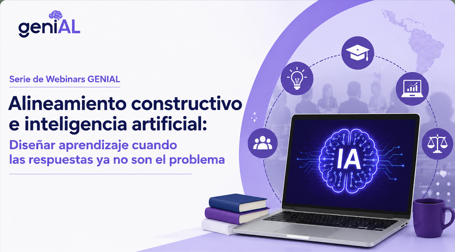 Alineamiento constructivo e inteligencia artificial: primer webinar de la Serie GENIAL reúne a docentes y especialistas de América Latina y el Caribe